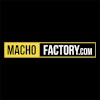 Macho Factory