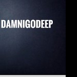 DamnIGoDeep