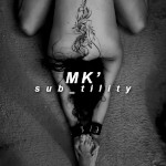 MKsubtility