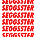 Seggsster