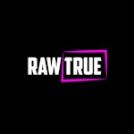 RawTrue