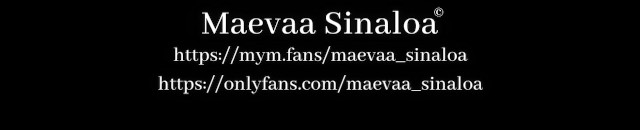 Maevaa Sinaloa