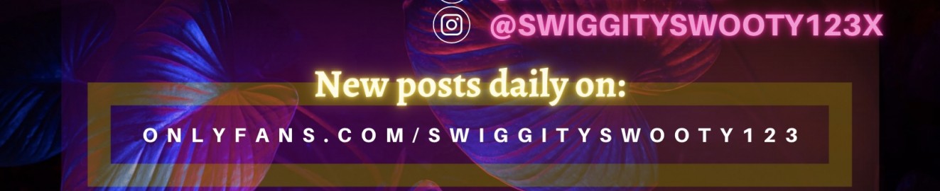 SwiggitySwooty123x