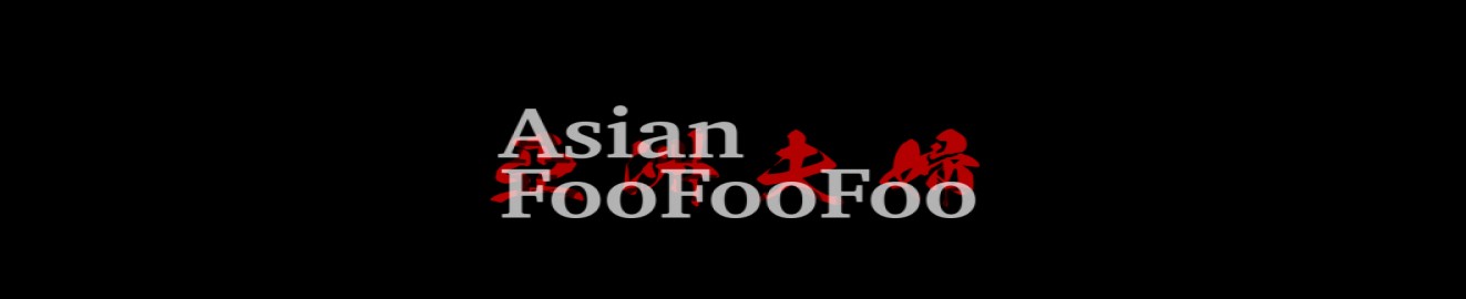 asianfoofoofoo