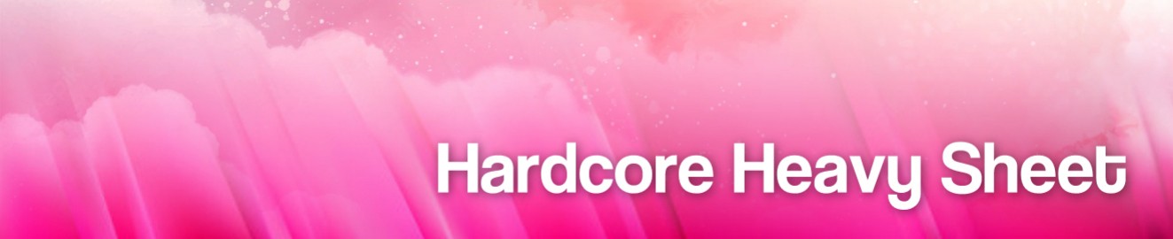 hardcoreheavysheet