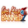 One Man Banned