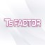 TS Factor