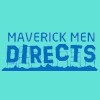 Maverick Men Directs