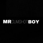 mrcumshotboy