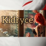 Kidryce