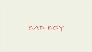 Bad Boy