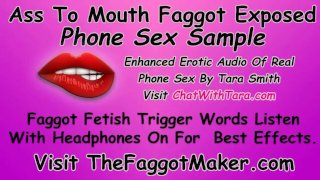 Ass To Mouth Faggot Exposed Enhanced Erotic Audio Real Phone Sex Tara Smith Humiliation Cum Eating