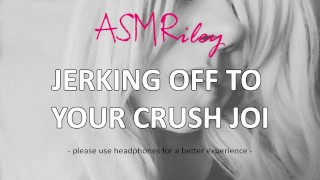 EroticAudio - ASMR branler à votre Crush JOI, audio uniquement, masturbation