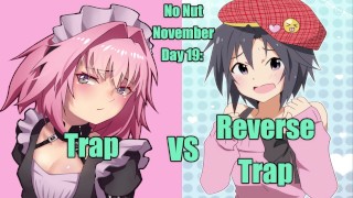 Hentai NNN Challenge Jour 19 : Trap VS Reverse Trap (Steins ; Porte) »