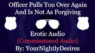 Riding An Officer's Fat Cock In His Patrol Car [Tittenlutschen] [Spanking] (Erotisches Audio für Frauen)
