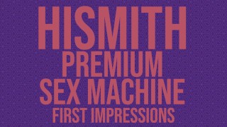 DirtyBits' Review - Premium Sexmaschine - Hismith - ASMR Audio Toy Review