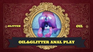 ナイロンデラックスオイルとキラキラアナルディルドで遊ぶ