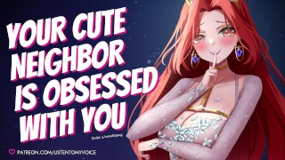 Cute voisin est obsédé par vous [Yandere] [Breeding] [Fdom to Fsub] [Fellation] [Deepthroat] AUDIO