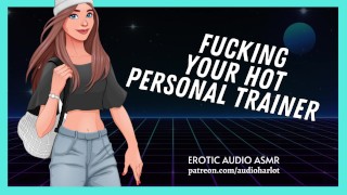 Enfoncer votre Hot entraîneur personnel [Jeu de rôle ASMR à la gym]