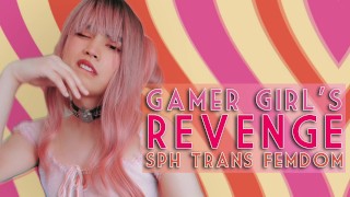 Gamer Girl obtient Even: SPH Trans Femdom