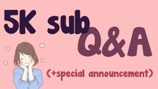 5K předplatitel Q&A!