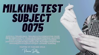 Testovací subjekt dojení 0075 [Erotika][Audio][Latex][Sestra][Eding][Hraní] [Fantazie][ASMR][Inspekce]
