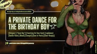 Une danse Private pour le garçon d’anniversaire | ASMR | Strip-teaseuse, « Bon garçon », Lapdance, Affamée de sperme