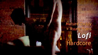 Mature daddy fucks young trans girl lofi hardcore