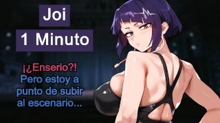 Joi 1 minuto - ¿Lo dices enserio? -  Kyoka jiro