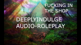 Jebanie sklepikarza (porno audio dla kobiet) intensywna erotyka asmr