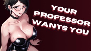 Votre professeur veut vous donner une leçon Private [Anal] [Porno audio] [Gorge profonde Baveuse]