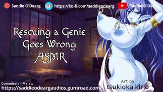 Sauver une Geinie tourne mal ASMR