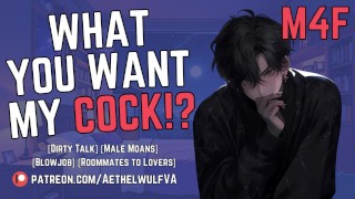 Sucer et drainer votre colocataire comme vous l’avez toujours voulu [M4F] [Male Moaning] [Erotic Audio for Women]