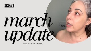 Seska's March 2025 Update