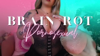 Brain Rot Pornosexual - GOONING HUMILIATION TEASE AND DENIAL JOI FEMDOM ORGASM CONTROL