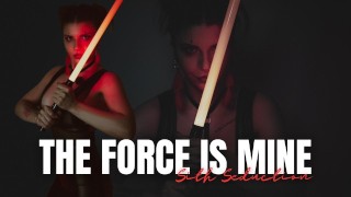 La Fuerza Es Mía - Seducción Sith - Dominación Del Lado Oscuro