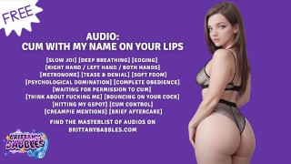 Audio: Cum With My Name On Your Lips